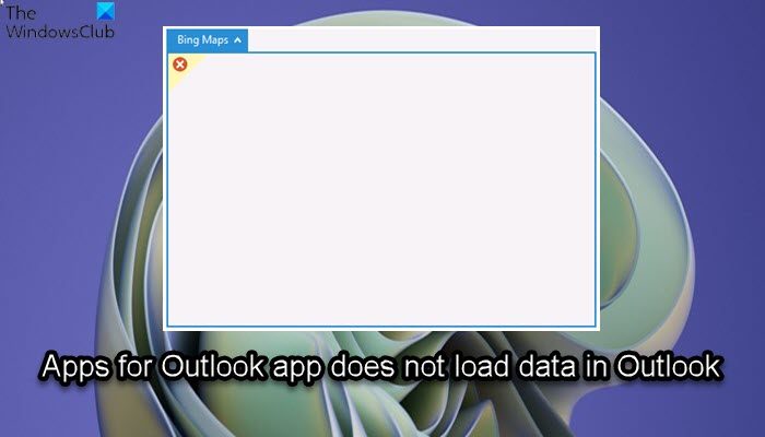 Apps for Outlook app does not load data in Outlook Ứng dụng cho ứng dụng Outlook không tải dữ liệu trong Outlook