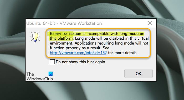 Binary translation is incompatible with long mode on this platform