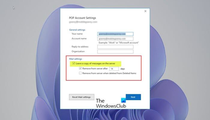 Enable Leave a copy of messages on the server-Outlook