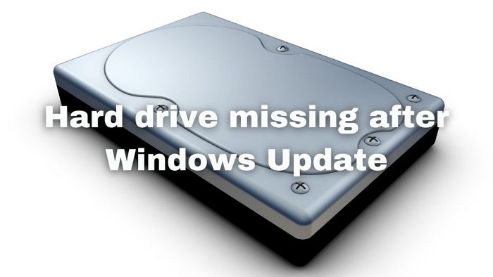Hard drive missing after Windows Update