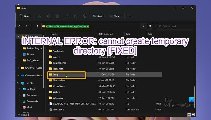 INTERNAL ERROR  Cannot create temporary directory  Fixed  - 56