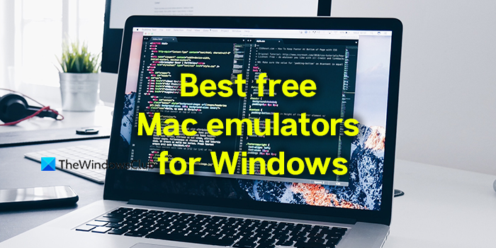 Mac emulators for Windows Mac emulators for Windows