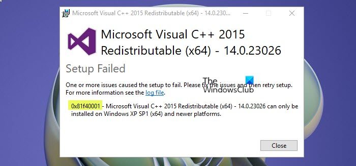 Fix 0x81f40001 Microsoft Visual C++ error on Windows 11/10 Fix 0x81f40001 Microsoft Visual C++ error on Windows 11/10