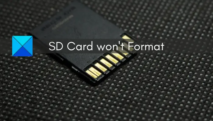 SD Card won’t format on Windows 11/10 [Fixed]
