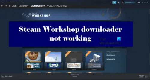 steam not downloading workshop content steam not downloading workshop content