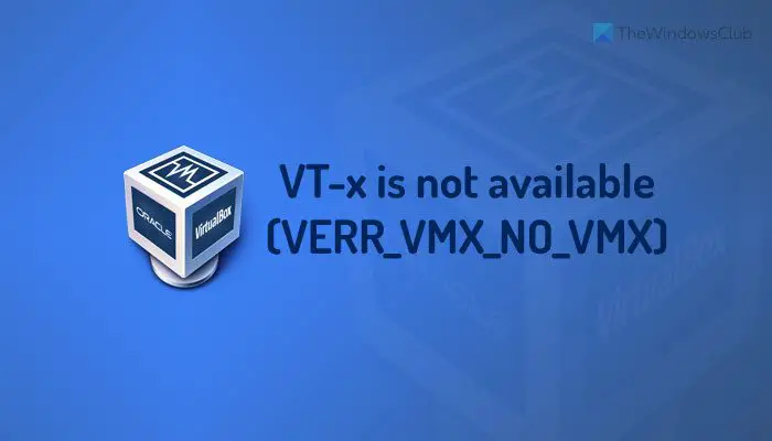 VT-x недоступен (VERR_VMX_NO_VMX)