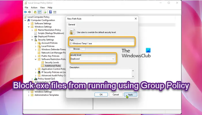 Block exe files from running using Group Policy
