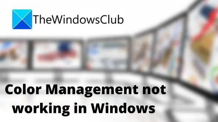Color Management not working in Windows