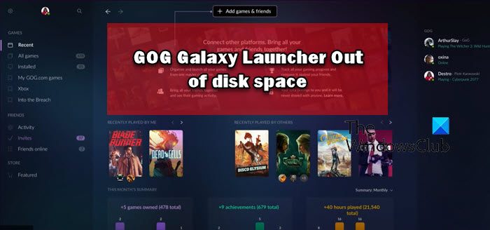 GOG Galaxy Launcher Out of disk space