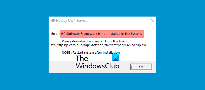 HP Software Framework is not installed in the system