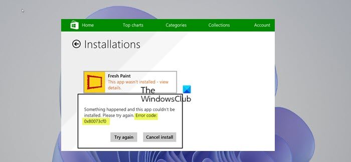 Microsoft Store Error Code 0x80073Cf0