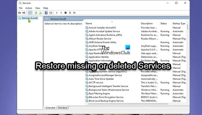 Restore missing or deleted Services