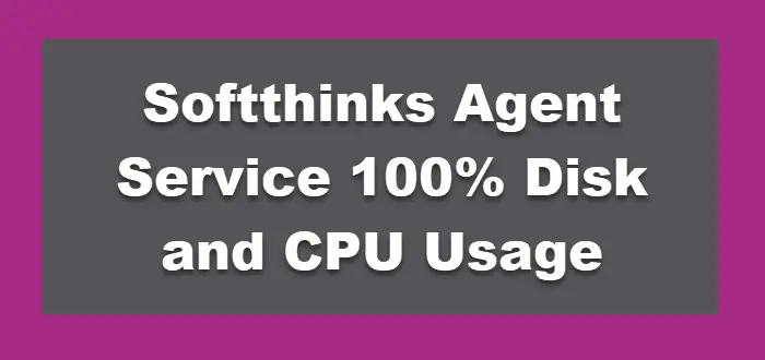 Служба агента Softthinks 100% использование диска и ЦП