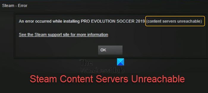 Steam Content Servers Unreachable