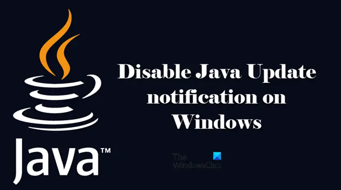 disable Java Update notification on Windows
