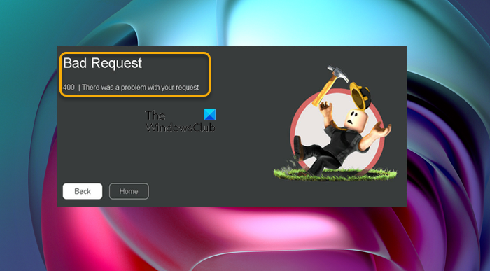 Bad Request - Roblox Error Code 400 Bad Request - Roblox Error Code 400
