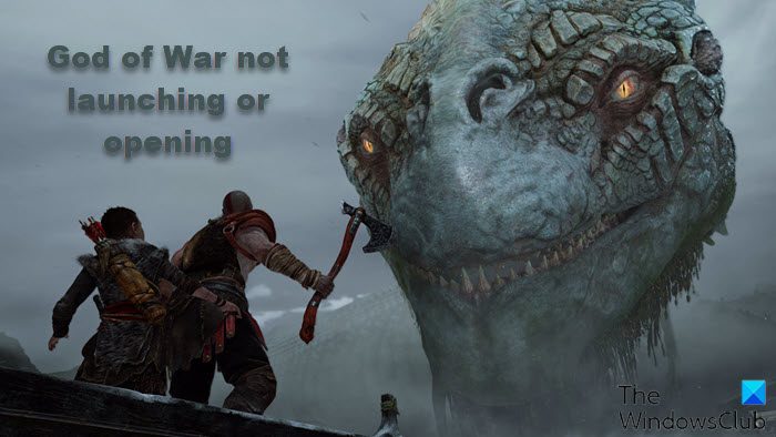 God of War not launching or opening