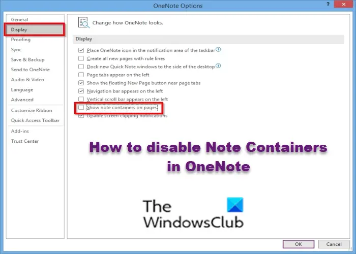 How to disable Note Containers in OneNote