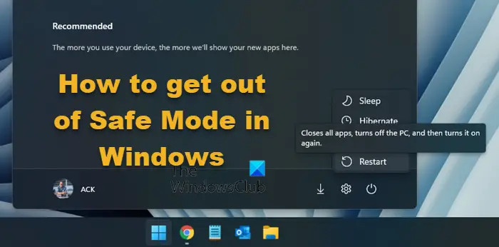 How to get out of Safe Mode in Windows