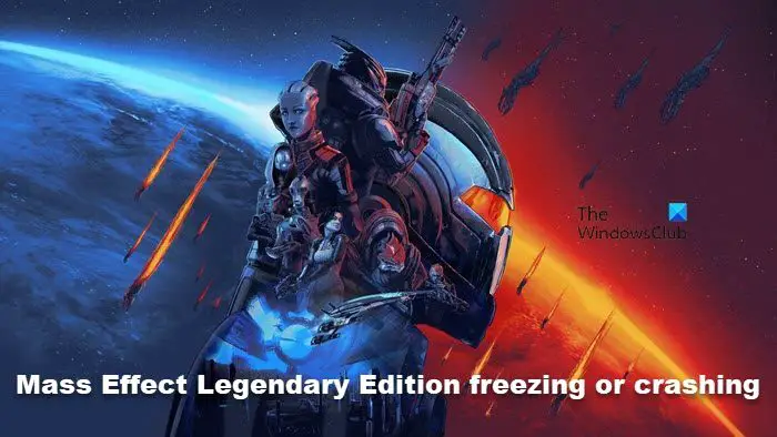 Mass Effect Legendary Edition is freezing or crashing on startup on PC
