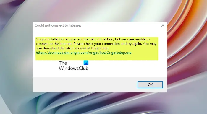 Origin installation requires an internet connection error