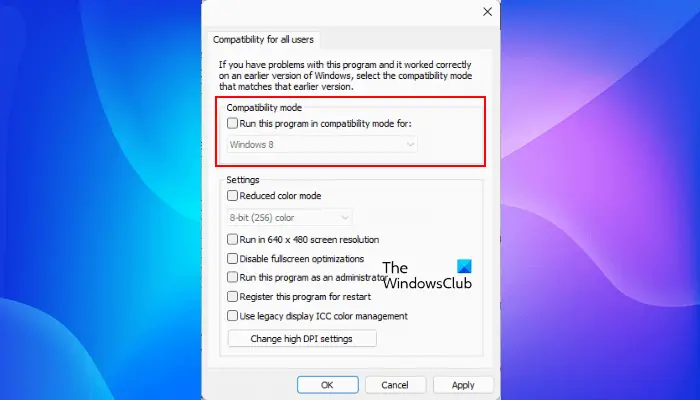 Change Compatibility Mode settings for an app via the app Properties