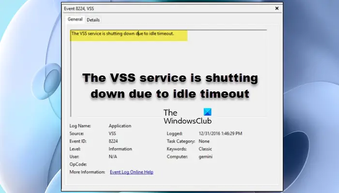 The VSS service is shutting down due to idle timeout