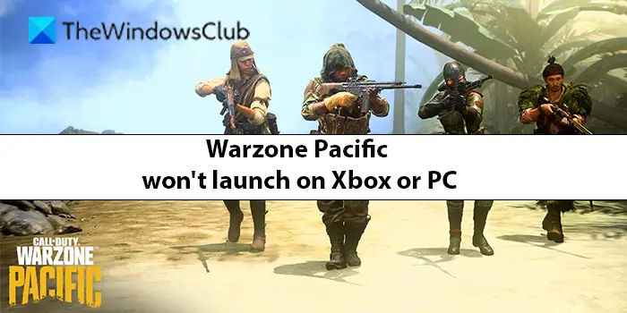 Warzone Pacific won't launch on Xbox or PC