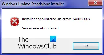 Windows Update Standalone Installer Error 0x80080005