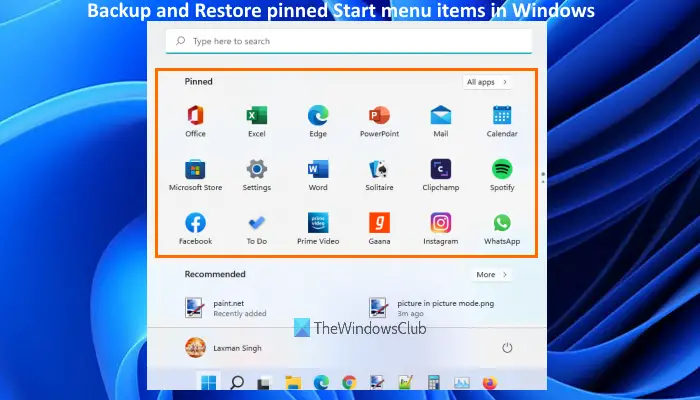 How to backup and restore items pinned to Start Menu in Windows 11/10
