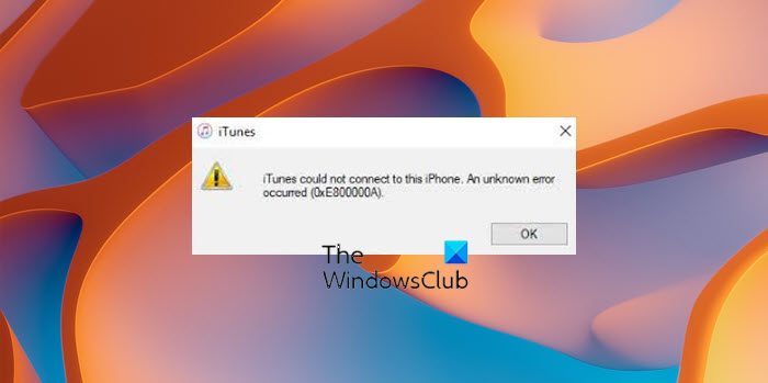 iTunes Error 0xE800000A