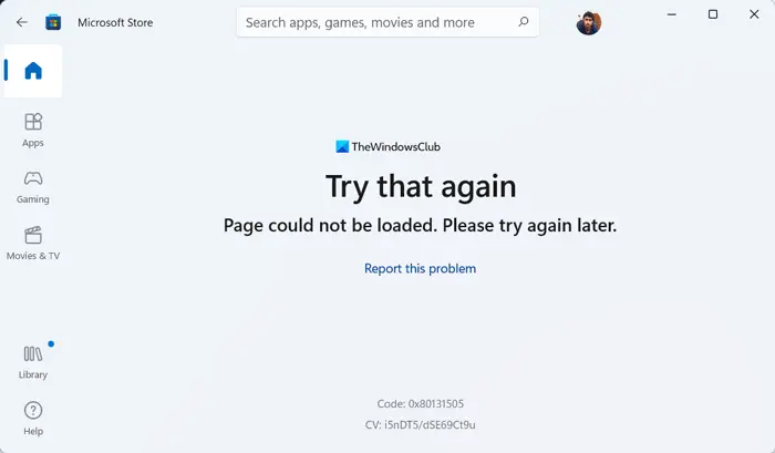 Fix Page could not be loaded, Please try again later on Microsoft Store