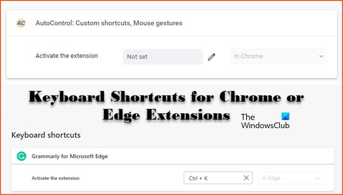 set Keyboard Shortcuts for Chrome or Edge Extensions