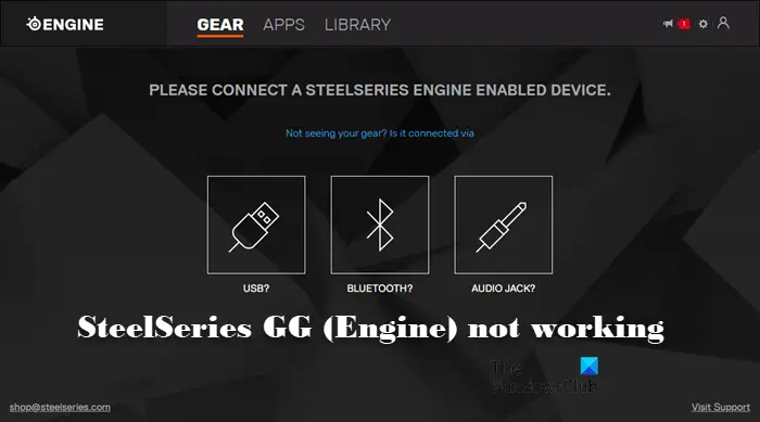 SteelSeries GG (Engine) Not Working on Windows