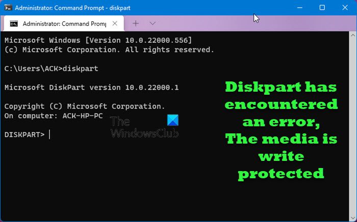 Diskpart A Rencontré Une Erreur, Le Support Est Protégé En Écriture 1 Diskpart A Rencontré Une Erreur Le Média Est Protégé En Écriture