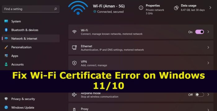 Correction D'une Erreur De Certificat Wi-Fi Sous Windows 11/10 Correction D'une Erreur De Certificat Wi-Fi Sous Windows 11/10