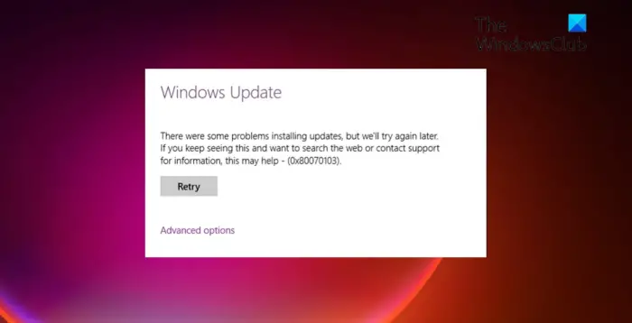 Fix Windows Update Error 0x80070103
