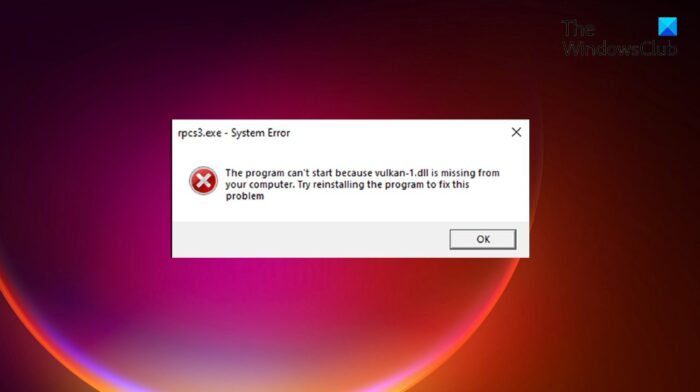 Fix vulkan-1.dll was not found error in Windows