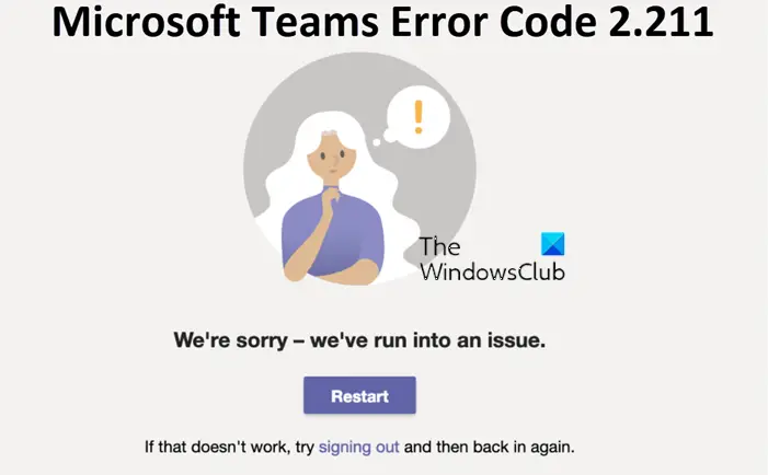 Microsoft Teams Error Code 2.211 on Mac