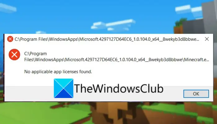 No applicable app licenses found error on Minecraft Launcher