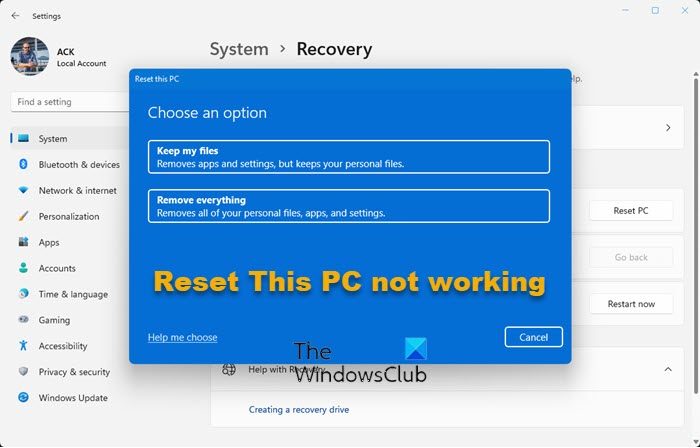 Reset This PC not working; Can’t Reset PC on Windows 11/10