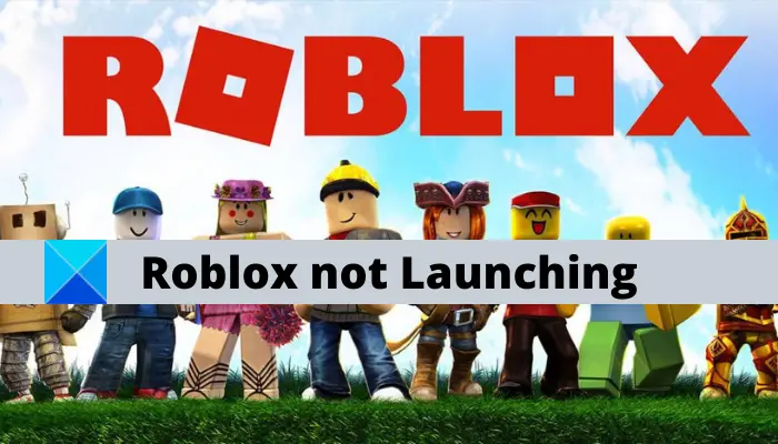 Roblox not launching on Windows