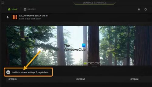 Unable To Retrieve Settings In NVIDIA GeForce Experience