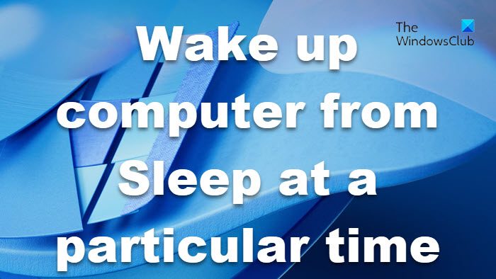 How to wake up computer from Sleep at a particular time - 27