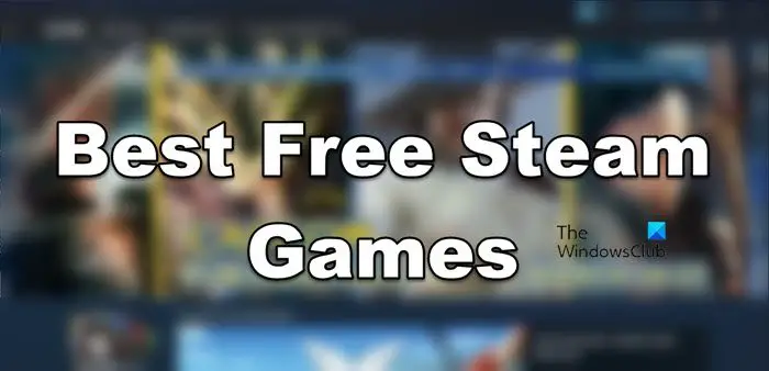 Week steam free games this Top free