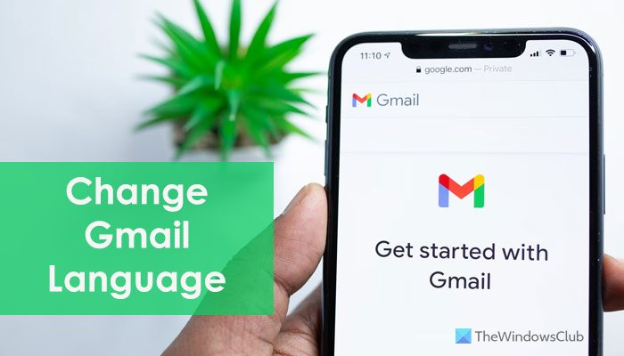 How to change Gmail language on web and mobile