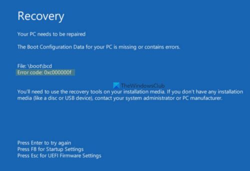 Fix 0xc000000F, Boot Configuration Data error on Windows 11/10