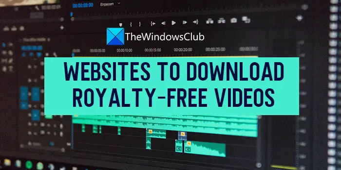 Best Websites to download Copyright-free, Royalty-free Stock Videos