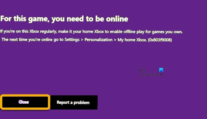 Xbox error 0x803f9008, For this game, you need to be online