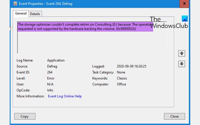 The storage optimizer couldn't complete retrim on drive (0x8900002A)